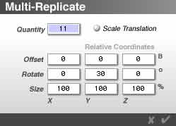 The Multi-Replicate dialog, with 11 copies being made, and rotated 30° on the Y axis